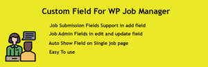 Custom Field For WP Job Manager Pro